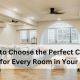 How to Choose the Perfect Ceiling Light for Every Room in Your Home