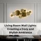 Living Room Wall Lights: Creating a Cozy and Stylish Ambiance